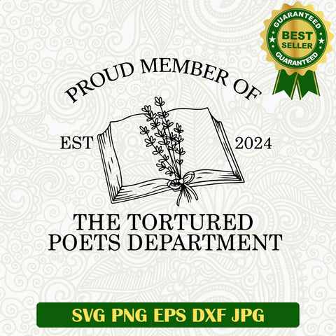 Proud Member of The Tortured Poets Department SVG, Taylor Swift TTPD SVG, Taylor Swift 2024 SVG PNG