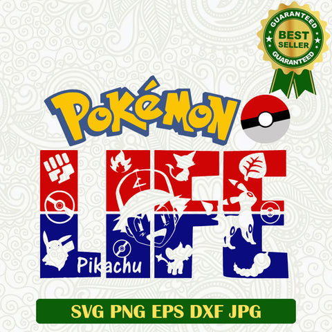 Pokemon life SVG, Pokemon pikachu SVG, Pikachu SVG cut file cricut