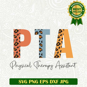 PTA Physical therapy Assistant SVG, Physical therapy Assistant SVG, PTA SVG PNG cut file