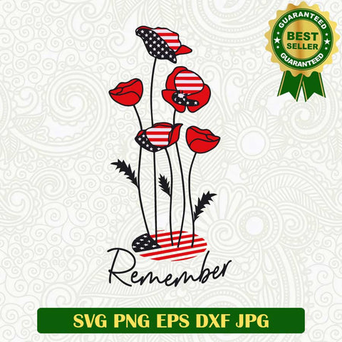 Remember patriot's day SVG, Usa 4th Of July SVG, US Patriot flower SVG