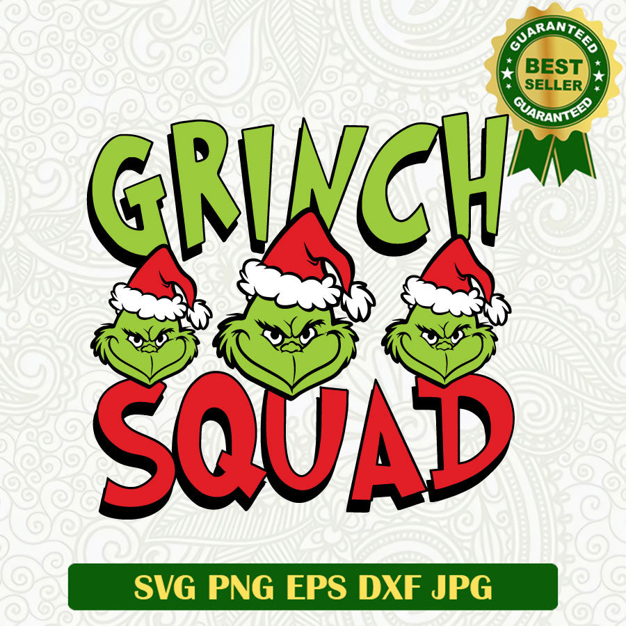 Grinch Squad christmas santa claus SVG