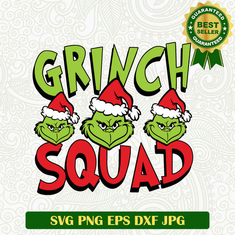 Grinch Squad christmas santa claus SVG, Christmas Grinch SVG, Christmas Grinch face SVG PNG cut file