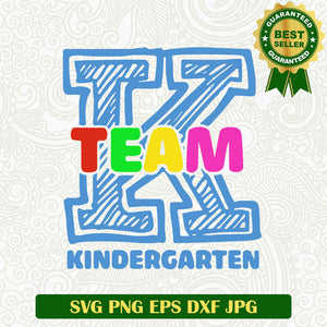 Team Kindergarten SVG, Team K SVG, Teacher Kindergarten school SVG