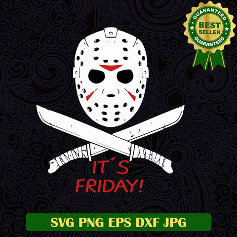 It's Friday Jason Voorhees SVG, Jason Voorhees Horror Movie SVG, Friday the 13th SVG PNG cricut