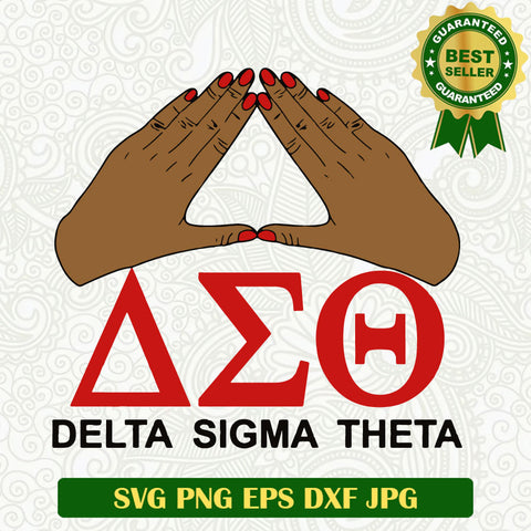 Delta sigma theta hand sign SVG, Black girl DST SVG, Delta Sigma Theta Sorority american africa SVG