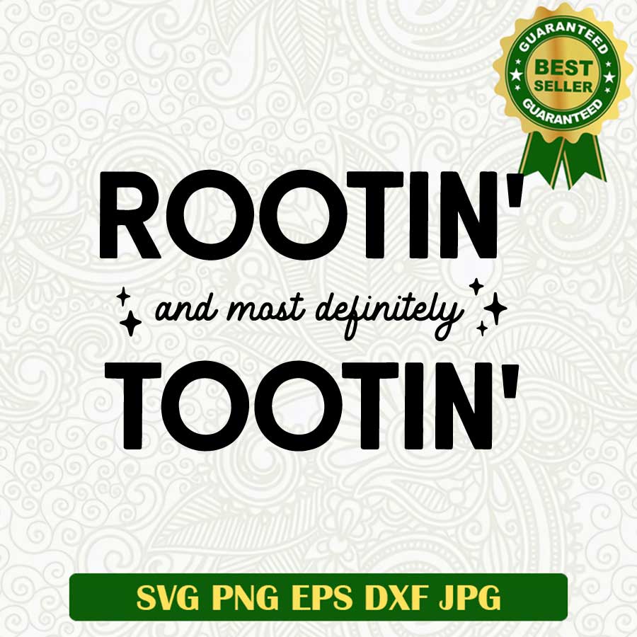 Rootin' and most definitely tootin' SVG