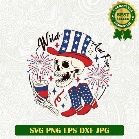 Wild and free Skull America SVG, America Skull 4th of July SVG, America Freedom SVG PNG cut file