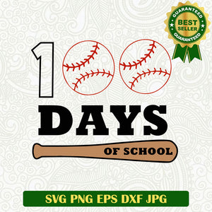 100 Days of school baseball SVG, 100 Days of school SVG, Students teacher SVG