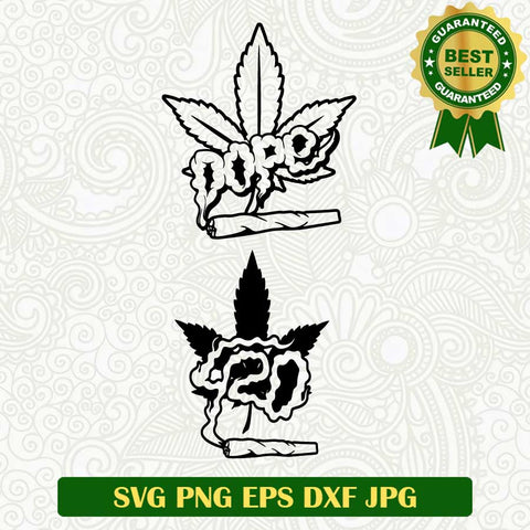 Dope 420 Weed SVG, 420 cannabis SVG, 420 SVG cut file cricut