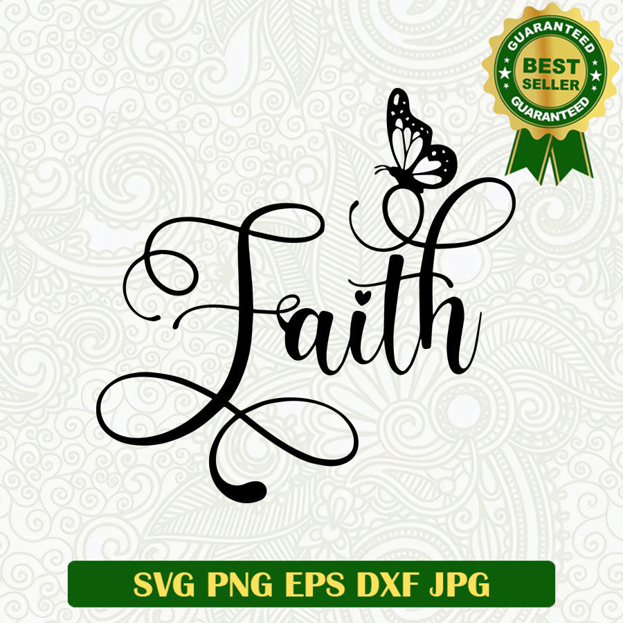 Faith buffterfly SVG