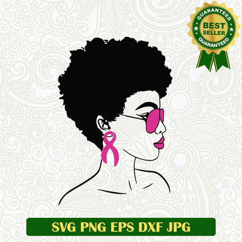 Black woman Breast cancer SVG, Breast cancer strong SVG, Black woman SVG