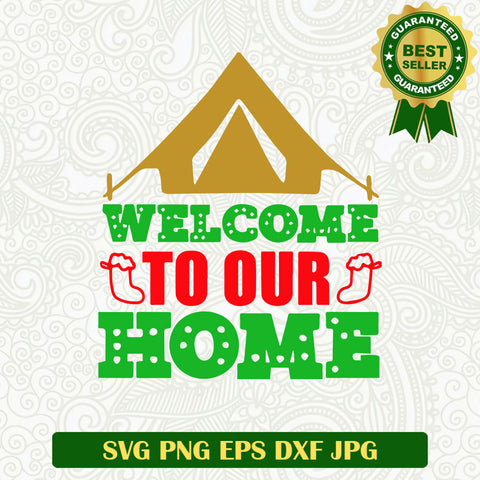 Welcome to our home SVG, Christmas house SVG, Christmas gingerbread house SVG file