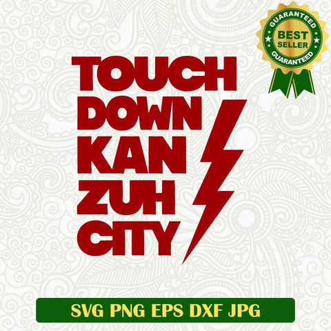 Touch Down Kan zuh city Chiefs SVG, Kansas City Chiefs footballs SVG, Chiefs SVG