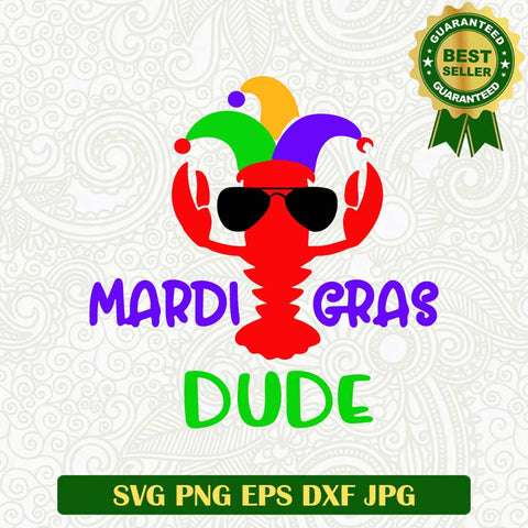 Mardi Gras dude SVG, Fat Tuesday SVG, Fleur De Lis SVG, Shrimp Mardi gras SVG