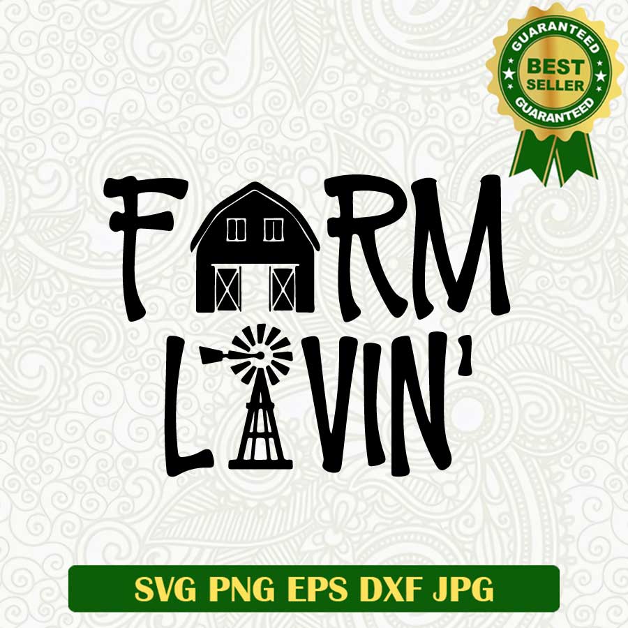 Farm loving SVG cut file, Farmer SVG, Country farm SVG PNG cut file