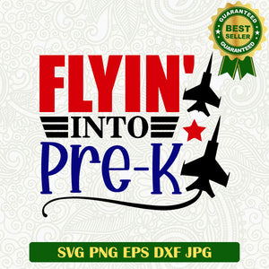 Flying into pre K SVG, Pre K SVG, Pre K school SVG