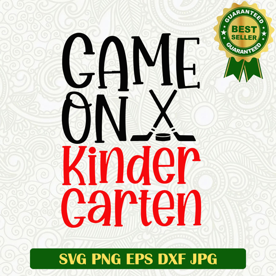 Game on Kindergarten SVG, Kindergarten SVG, School Kindergarten students SVG file