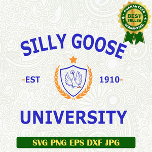 Silly goose University SVG, Funny Goose SVG files, Silly goose SVG