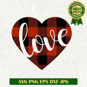 Love buffalo Plaid valentine SVG, Love SVG, Buffalo Plaid SVG file