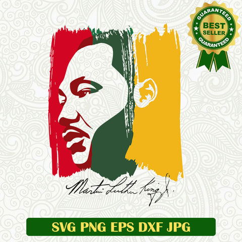 Martin Luther king JR SVG, Martin Luther king SVG, Martin Luther king day SVG file