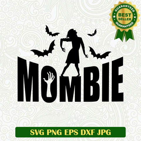 Mombie halloween SVG, Mombie SVG, Monster mom SVG cut file