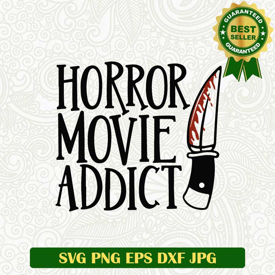 Horror movie addict SVG
