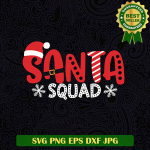 Santa squad SVG, Santa claus christmas SVG, Santa christmas SVG