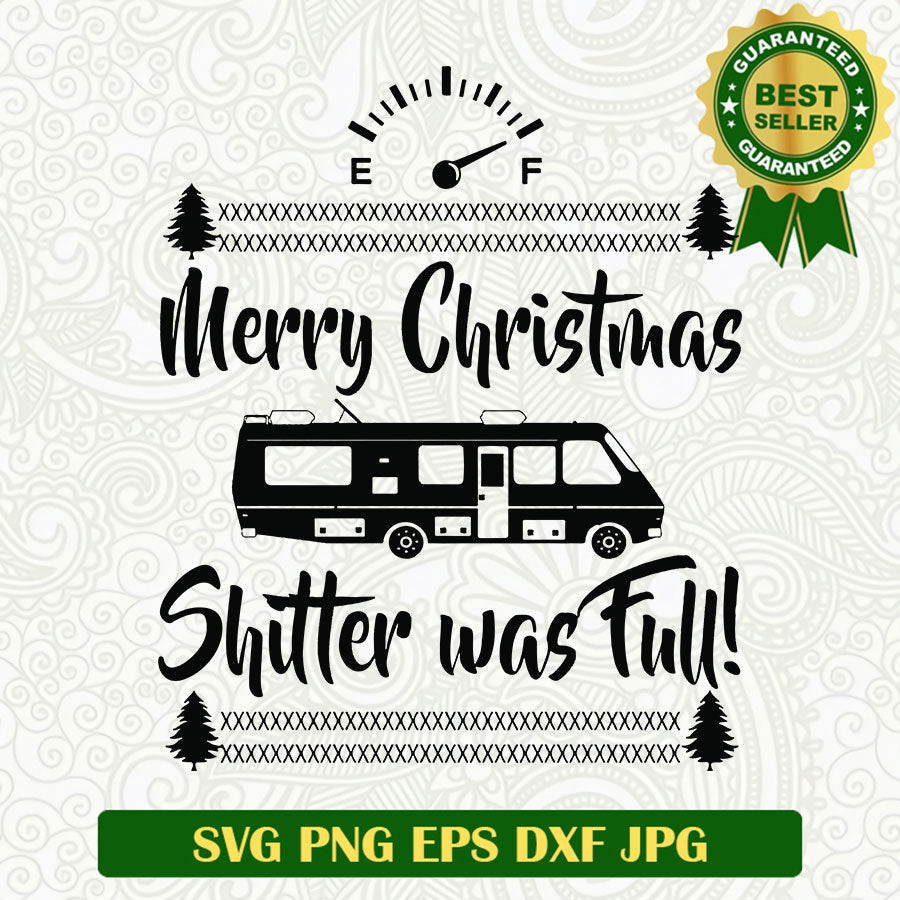 Merry christmas shitter was full SVG